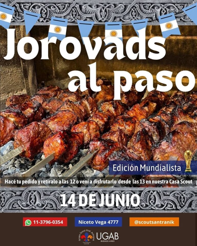 14 DE JUNIO, DESDE 12 HS: JOROVADS AL PASO POR SCOUTS ANTRANIK.