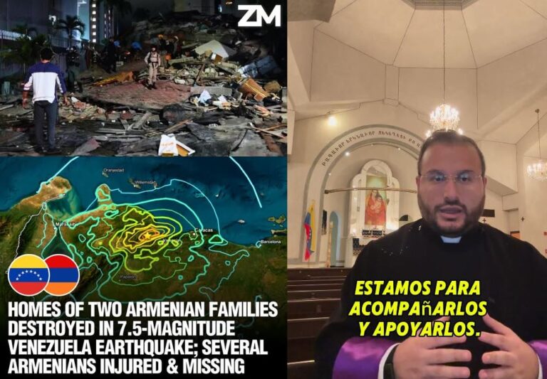 TERREMOTO EN VENEZUELA: ARMENIOS CON HOGARES DESTRUIDOS – HERIDOS Y DESAPARECIDOS – MENSAJES DE SS ARAM I Y DEL OBISPO MANOUELIAN – VIDEO.