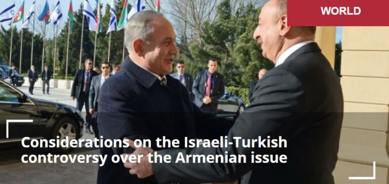 CONSIDERACIONES SOBRE LA CONTROVERSIA ISRAELÍ-TURCA EN TORNO A LA CUESTIÓN ARMENIA.