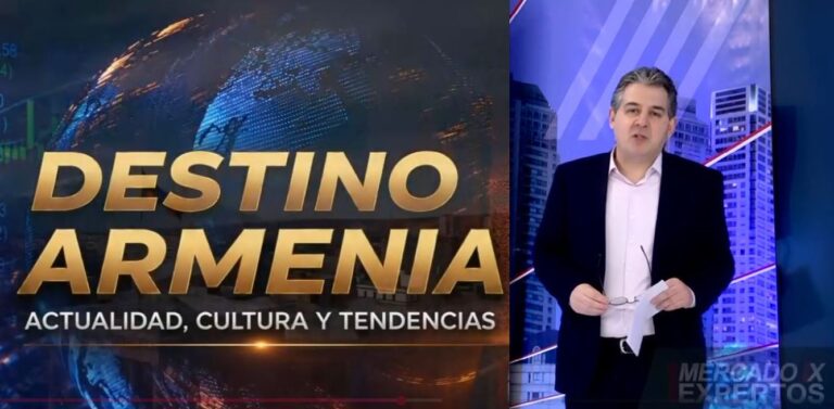 VIDEO: LAS NOTICIAS DE LA SEMANA + DESTINO ARMENIA, POR LEO MOUMDJIAN – MXE, METRO.