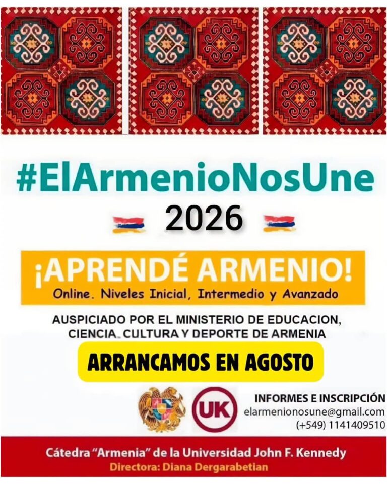 INSCRIPCIONES PARA CURSO EN AGOSTO DE «EL ARMENIO NOS UNE» – CÁTEDRA ARMENIA UNIVERSIDAD J.F. KENNEDY.