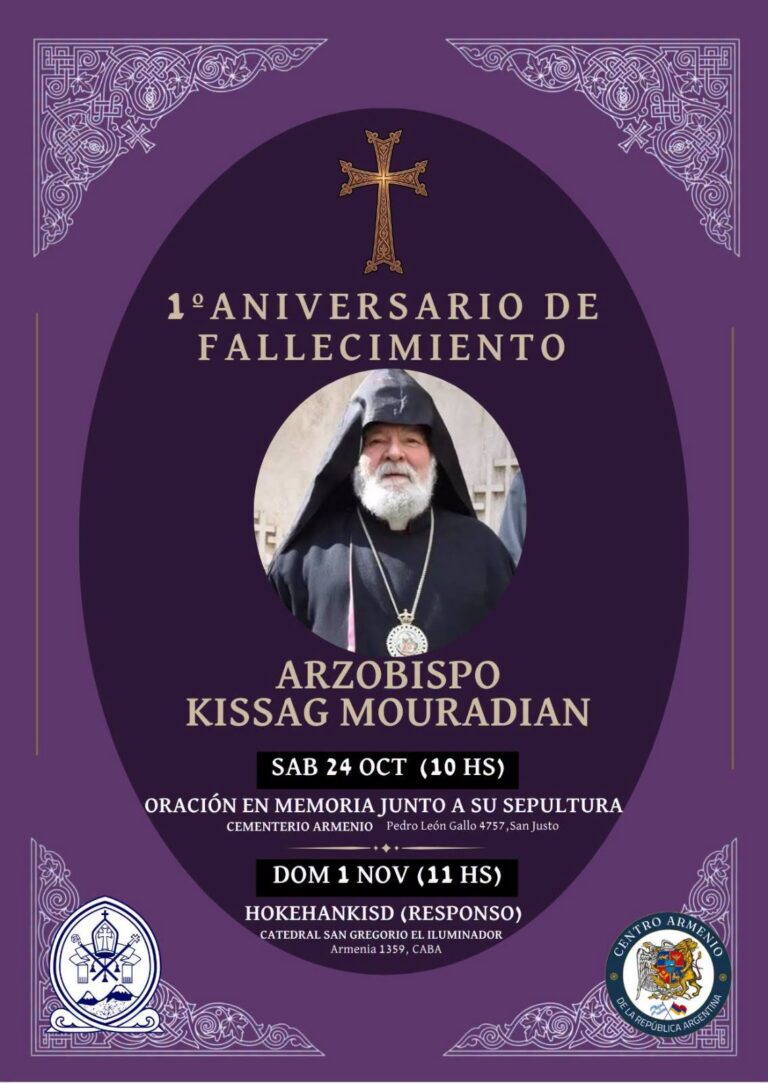 24-10 Y 1-11: MISAS EN MEMORIA DEL ARZOBISPO KISSAG MOURADIAN, A UN AÑO DE SU FALLECIMIENTO.